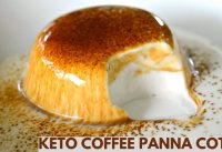 Keto Coffee Panna Cotta | Keto Recipes | Low Carb Panna Cotta