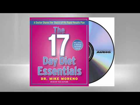 17 Day Diet Essentials – Diet Tips from Dr. Mike Moreno