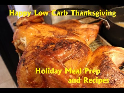 Atkins Diet Recipe: Low Carb / Keto Thanksgiving Prep & Recipes (2017)