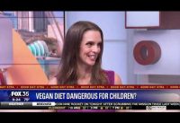 Is the vegan diet dangerous for children?