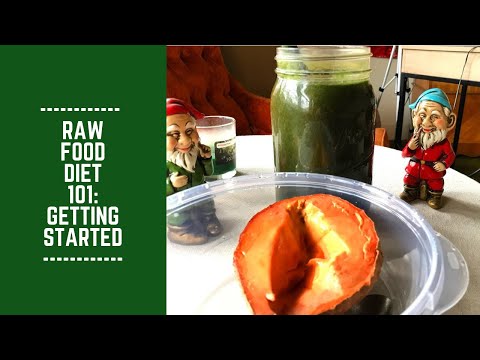 Raw Food Diet 101: Shortcuts for Getting Started