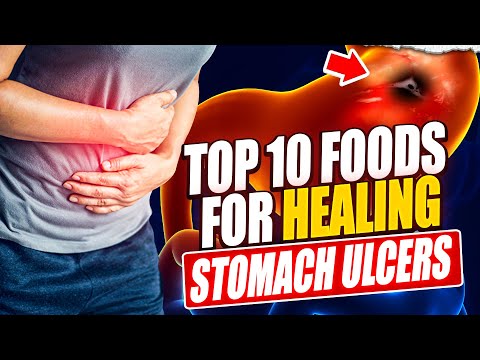 Top 10 Foods to Heal Your Stomach Ulcer Naturally