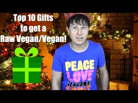 Top 10 Gifts to Get a Vegan or Raw Vegan