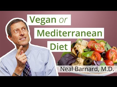 Vegan Diet or Mediterranean Diet: Which Is Healthier?