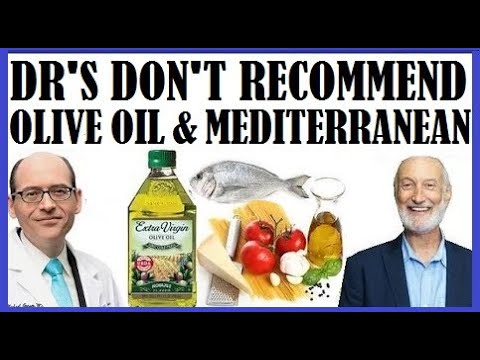 DOCTORS DON'T RECOMMEND OLIVE OIL & MEDITERRANEAN DIET!
