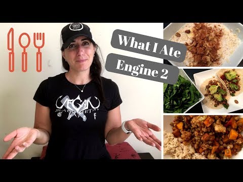 FOLLOWING THE ENGINE 2 MEAL PLAN - 7 DAY RESCUE - WHAT I EAT IN A DAY