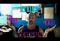 Whats the difference between atkins 20 and 40